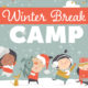 Winter Break Camp