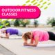Outdoor Fitness Classes are Back at the YMCA!