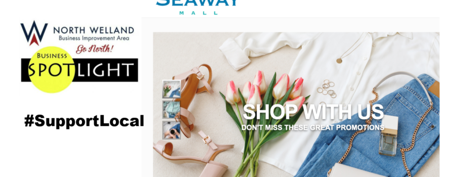 NWBIA Business Spotlight: Visit the Seaway Mall Promotions Page for Shop Local Deals!