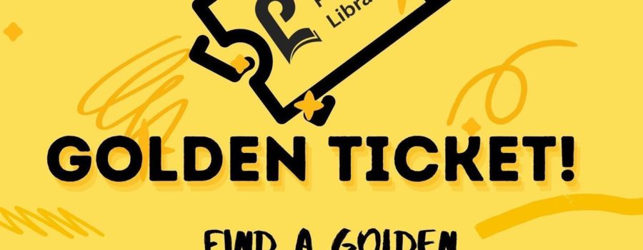 Find the Golden Ticket! Pelham Public Library Reading Challenge