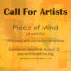 Piece of Mind Art Show Call for Submissions