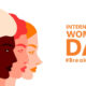 Join the conversation: “Break the Bias” on International Women’s Day