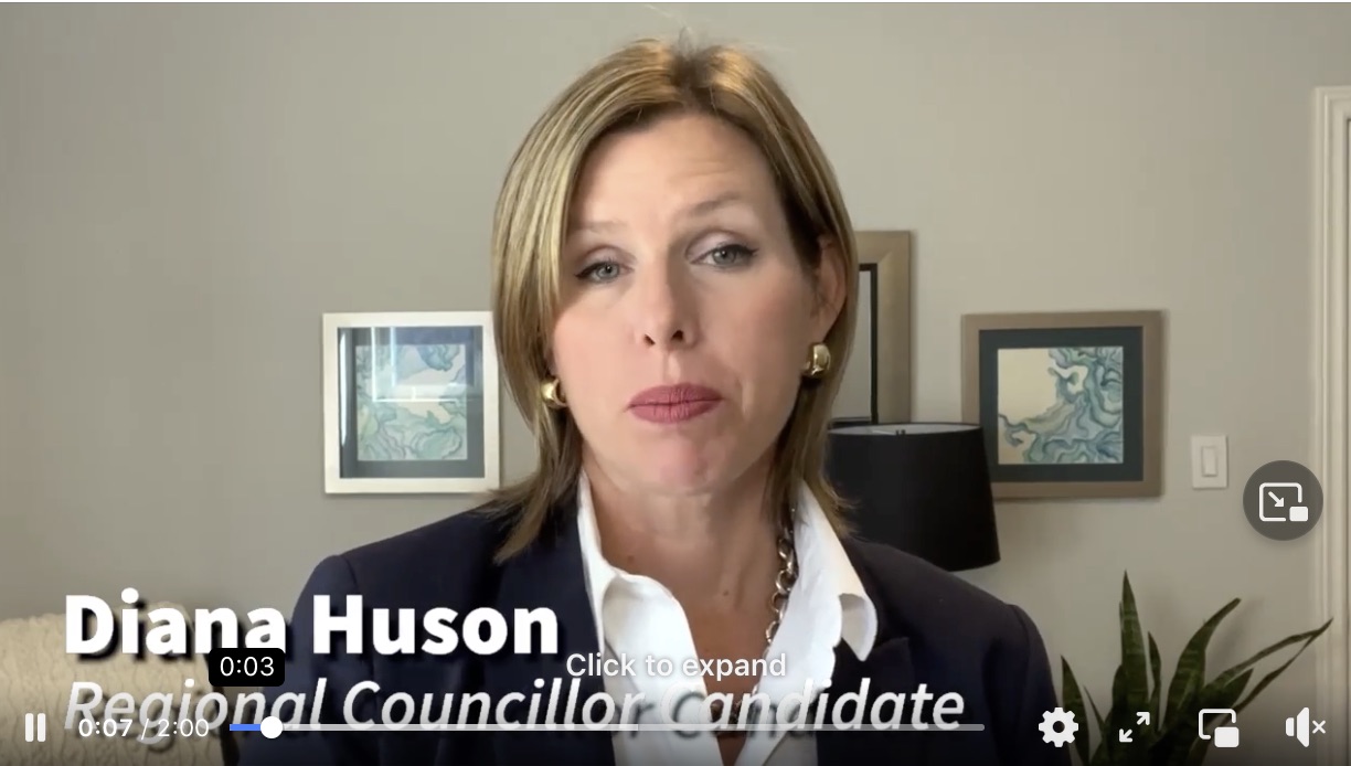 Video Message from Diana Huson, Candidate for Niagara Regional Councillor Pelham