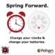 Spring Forward…change your clocks and batteries