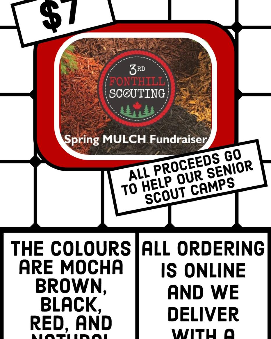 Place Your Order Now! Support the 3rd Fonthill Scouting Mulch Fundraiser