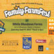 FarmFest Family Ticket: $50, Individual Adult $15, Child 3-13 $10
