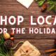 Shop Local – Shop Merry! Last-Minute Holiday Shopping Guide