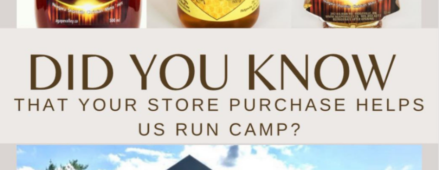 Did You Know Your Agape Valley Store Purchases Help Us Run Camp?