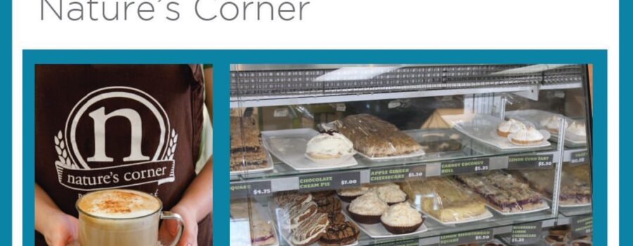 Nature’s Corner Bakery & Café: Natural, Local & Sustainable