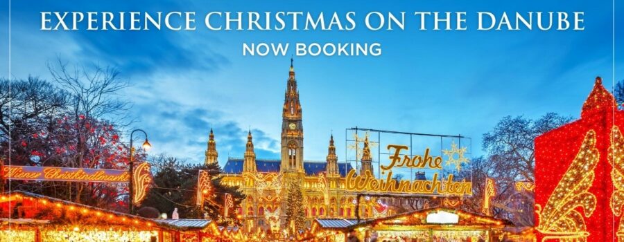 Now Booking! Experience Christmas On the Danube