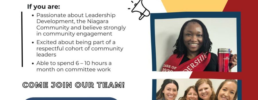 Do you have a passion for Leadership and Education? Apply to Leadership Niagara Program Advisory Committee!