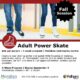 Fall Adult Power Skate