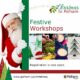 Register Now: Festive Workshops