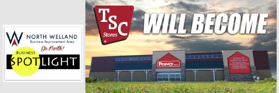North Welland BIA Spotlight: TSC Store To Become Peavey Mart