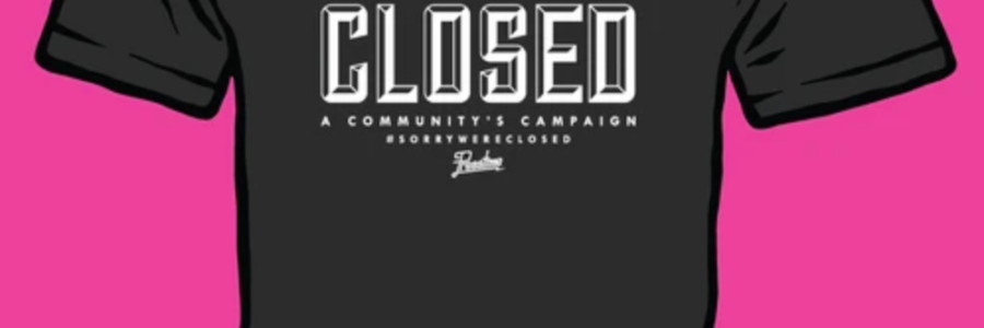 Presstime #SorryWereClosed Community Campaign