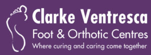 Clarke Ventresca Foot & Orthotic Centre