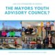 Join the Mayor’s Youth Advisory Council
