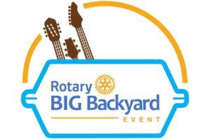 Get Ready for the Rotary BIG Backyard Event