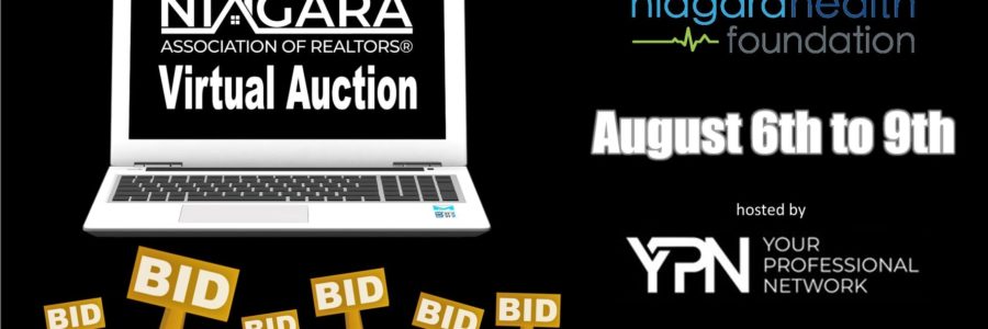 Announcing Niagara Associations of Realtors Virtual Auction in Support of Niagara Health Foundation