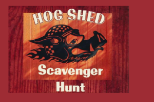 Hog Shed Scavenger Hunt