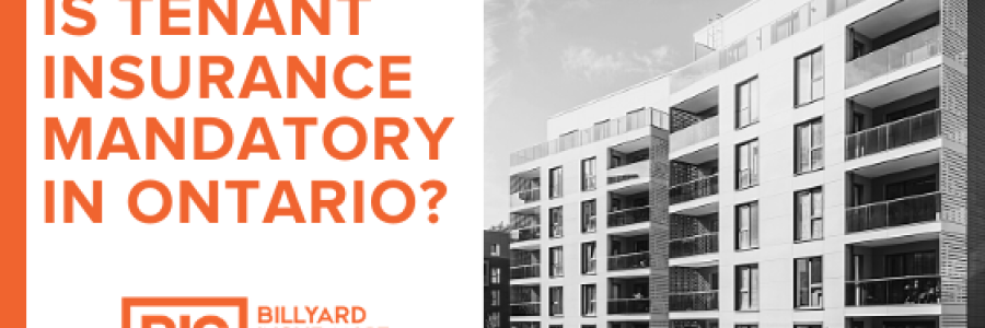 Ask The Experts: Is Tenant Insurance Mandatory in Ontario?