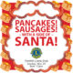 Get Your Pancakes & Sausages and a Side of Santa!