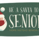 Be A Santa to a Senior Program