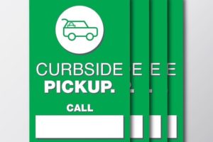 Local Helping Local – Get Your FREE Curbside Pickup Sign