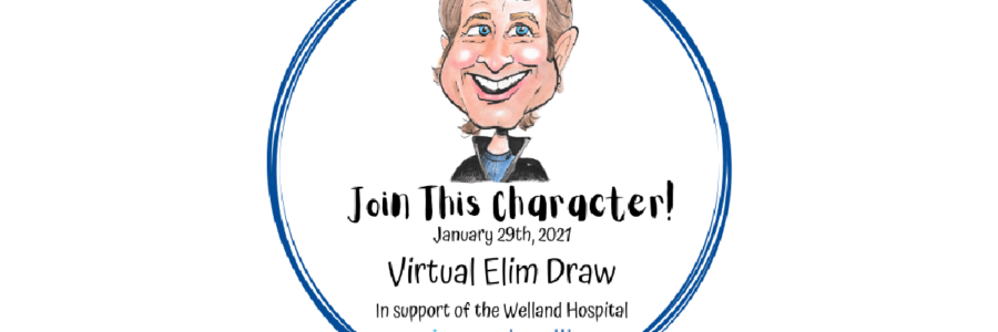 Get Your Tickets! Virtual Elim Draw in Support of the Welland Hospital