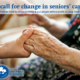 A Call for Change in Seniors’ Care!