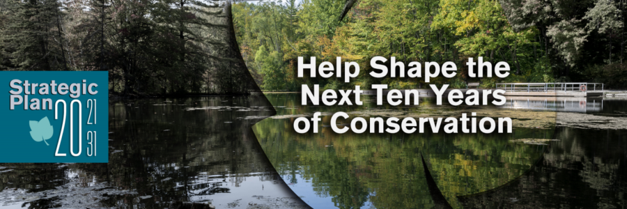 Help Shape the Next Ten Years of Conservation