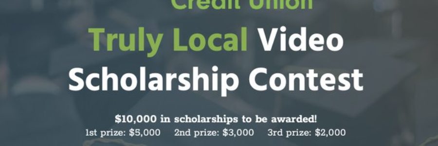 PenFinancial Credit Union Truly Local Video Scholarship Contest