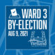 Ward 3 By-election Campaigning Has Begun