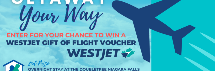 Community Support Services of Niagara is excited to announce our Getaway Your Way Raffle Fundraiser!