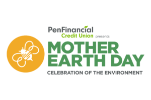 PenFinancial Credit Union presents Mother Earth Day 2022