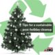 Miller DKI: Tips for a Sustainable Post-Holiday Cleanup