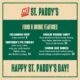 St. Paddy’s Day Food & Drink Features at M.T. Bellies