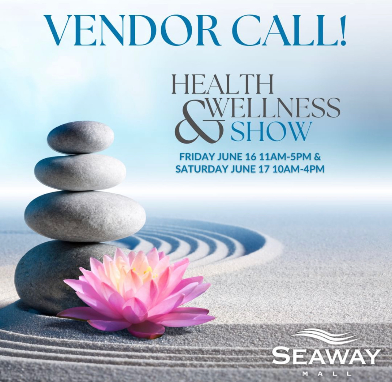 Call for Vendors! Seaway Mall Health & Wellness Show on June 16-17