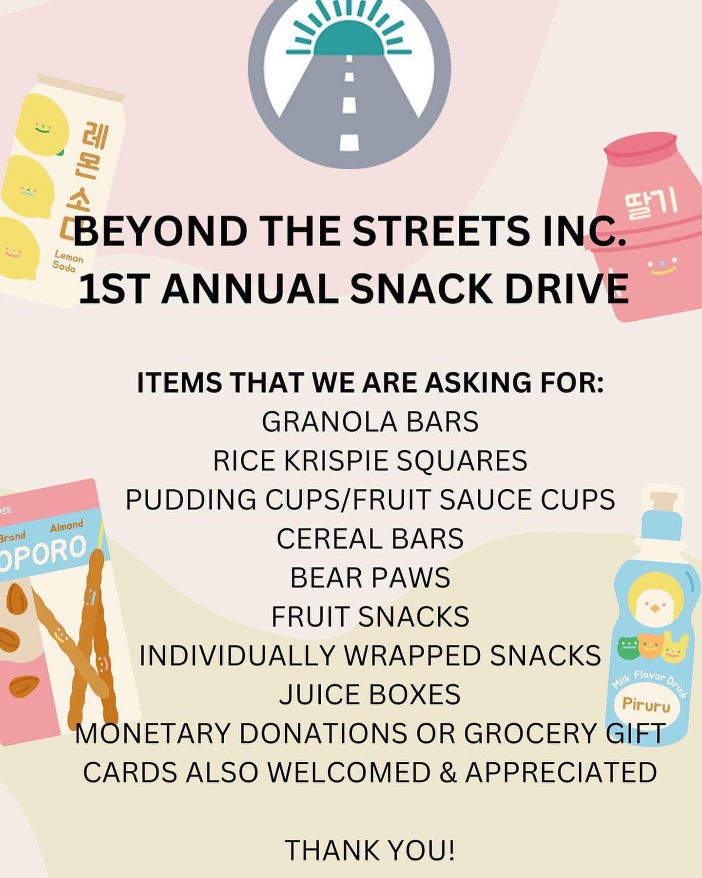 Support 1st Annual Beyond the Streets Inc. Snack Drive