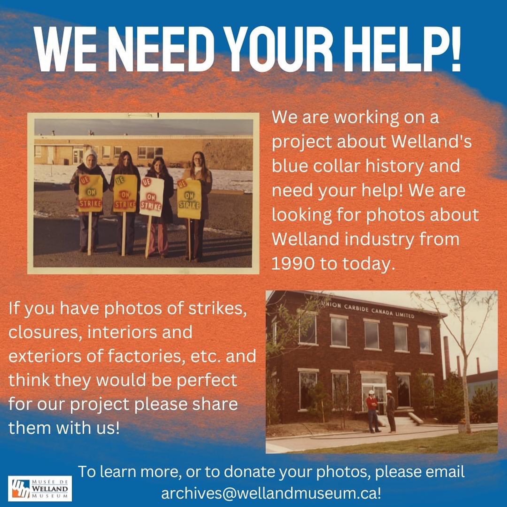 Welland’s Blue Collar History – Photos Needed!