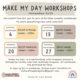 Make My Day Workshops