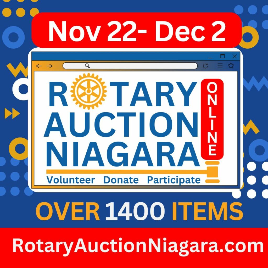 Rotary Auction Niagara – Bidding ENDS Soon!