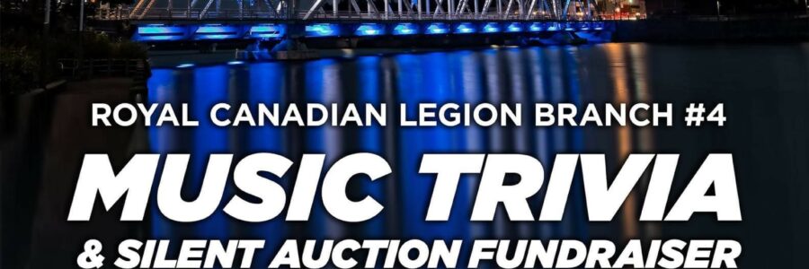 Book Your Tickets! Royal Canadian Legion Welland Music Trivia & Silent Auction Fundraiser