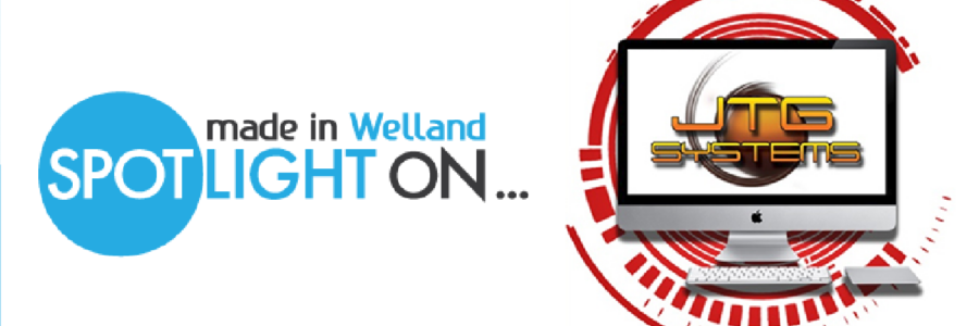 Made in Welland Spotlight On: JTG Systems