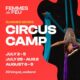 Register Now! Summer Circus Camp