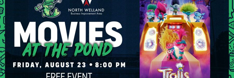 North Welland BIA presents Free Community Movie Night at the Pond