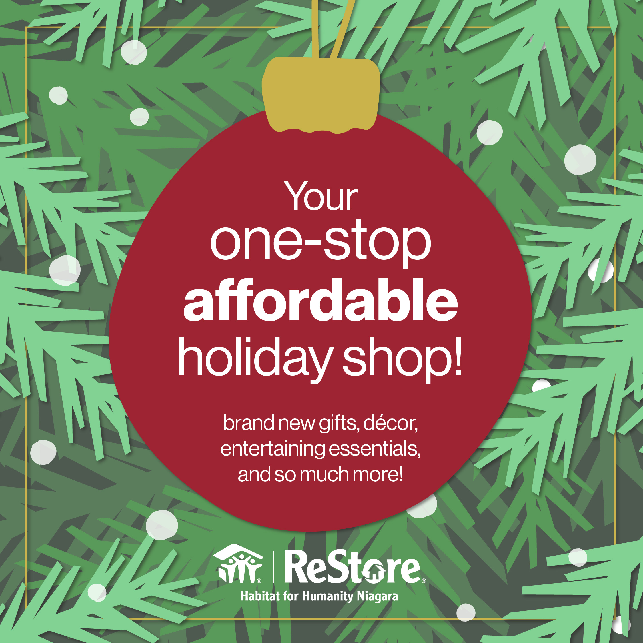 The ReStores are your one-stop affordable holiday shop!