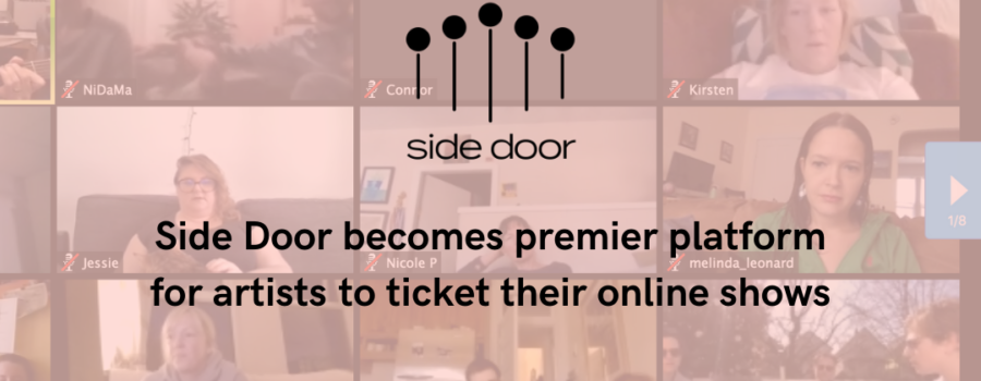Side Door becomes premier platform for artists to ticket their online shows