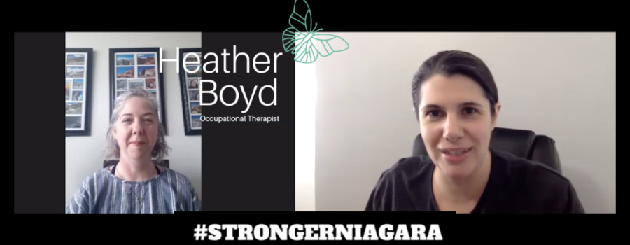 #STRONGERNIAGARA Episode 8: Meet Heather Boyd, Occupational Therapist