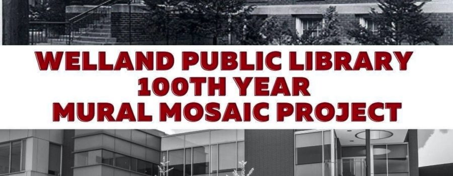 You’re Invited to Participate in the Welland Public Library Mural Mosaic Project